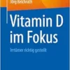 Vitamin D im Fokus: Irrtümer richtig gestellt (German Edition) (PDF)