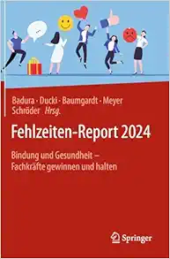 Fehlzeiten-Report 2024: Bindung und Gesundheit – Fachkräfte gewinnen und halten (German Edition) (EPUB)