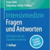 Intensivmedizin – Fragen und Antworten: 850 Fakten für die Zusatzbezeichnung, 7th Edition (PDF )