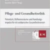 Pflege- und Gesundheitsethik (PDF) Pflege- und Gesundheitsethik (PDF)
