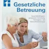 Gesetzliche Betreuung. Ein Ratgeber für Angehörige (PDF )