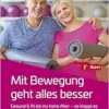 Mit Bewegung geht alles besser (PDF )