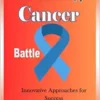 Immunotherapy Cancer Battle: Innovative Approaches for Success (EPUB)