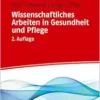 Wissenschaftliches Arbeiten in Gesundheit und Pflege (PDF)