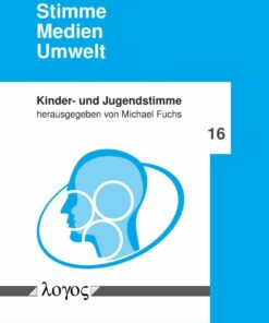 Stimme — Medien — Umwelt (Kinder- und Jugendstimme) (PDF)