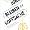 Jung bleiben ist Kopfsache (EPUB)