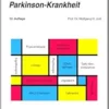 Therapie der Parkinson-Krankheit, 12th Edition (PDF) Therapie der Parkinson-Krankheit, 12th Edition (PDF)