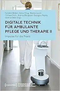 Digitale Technik für ambulante Pflege und Therapie II (PDF)