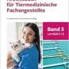 Arbeitsbuch für Tiermedizinische Fachangestellte Bd.3: Band 3: Lernfeld 9-12 (PDF )