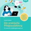 Die praktische Pflegeausbildung (EPUB)