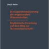 Die Experimentalisierung der angewandten Wissenschaften: Medizinische Forschung auf dem Weg zur Technowissenschaft? (PDF )