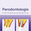 Parodontologie für Zahnmedizinische Fachassistent*innen (PDF)