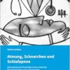 Atmung, Schnarchen und Schlafapnoe (PDF)