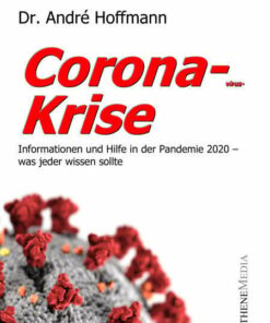 Corona-Krise: Information und Hilfe in der Pandemie 2020 ‒ was jeder wissen sollte (EPUB)