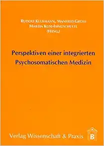 Perspektiven Einer Integrierten Psychosomatischen Medizin (German Edition) (PDF)