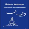 Ekstase – Sophrosyne: Ausser-Sich-Sein – Gefasste Besonnenheit (German Edition) (PDF )