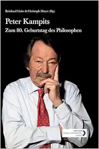 Peter Kampits: Zum 80. Geburtstag des Philosophen (German Edition) (EPUB)