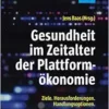 Gesundheit im Zeitalter der Plattformökonomie (EPUB)