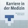 Karriere in der Medizin (EPUB)