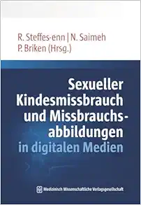 Sexueller Kindesmissbrauch und Missbrauchsabbildungen in digitalen Medien (EPUB)