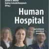 Human Hospital: wertschätzend. sinnstiftend. menschlich. (German Edition) (PDF)