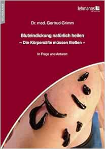 Bluteindickung natürlich heilen (PDF)
