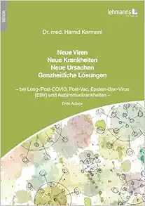 Neue Viren – Neue Krankheiten – Neue Ursachen – Ganzheitliche Lösungen (PDF)