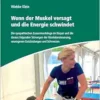 Wenn der Muskel versagt und die Energie schwindet (PDF)