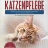 Maine Coon Katzenpflege – Pflege, Ernährung und häufige Krankheiten rund um Deine Maine Coon: Ein Ratgeber für Maine Coon Halter (PDF)