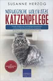 Norwegische Waldkatze Katzenpflege – Pflege, Ernährung und häufige Krankheiten rund um Deine Norwegische Waldkatze: Ein Ratgeber für Norwegische Waldkatzen Halter (PDF) Norwegische Waldkatze Katzenpflege – Pflege, Ernährung und häufige Krankheiten rund um Deine Norwegische Waldkatze: Ein Ratgeber für Norwegische Waldkatzen Halter (PDF)