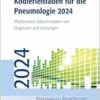 Kodierleitfaden für die Pneumologie 2024: Medizinische Dokumentation von Diagnosen und Leistungen (Praxiswissen Abrechnung) (PDF)