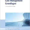 Case Management Grundlagen (EPUB) Case Management Grundlagen (EPUB)