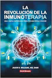 La Revolución de la Inmunoterapia (EPUB)