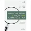 Medicina Legal e Noções de Criminalística – 11ª Ed – 2022 (EPUB)