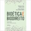livro bioetica e biodireito (EPUB)