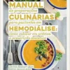 Manual De Preparações Culinárias Para Pacientes Em Hemodiálise (EPUB)