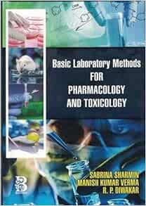 Basic Laboratory Methods for Pharmacology and Toxicology (PDF )