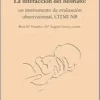 La interacción del neonato: un instrumento de evaluación observacional, CITMI-NB (PDF)
