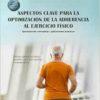 Aspectos clave para la optimización de la adherencia al ejercicio físico: Aproximación conceptual y aplicaciones prácticas (PDF )