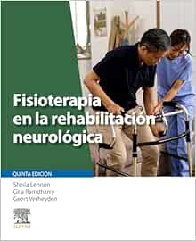 Fisioterapia en la rehabilitación neurológica, 5th Edition (True PDF )