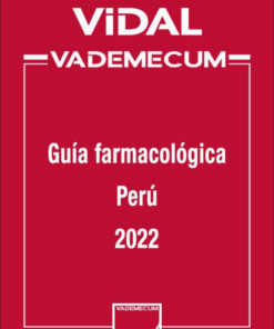 VIDAL VADEMECUM: Guía farmacológica Perú 2022 (PDF)