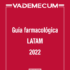 VIDAL VADEMECUM: Guía farmacológica LATAM 2022 (PDF)