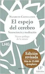 El espejo del cerebro: Neurociencia y meditación, 13th Edition (EPUB)