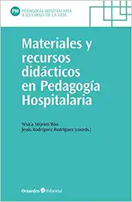 Materiales y recursos didácticos en pedagogía hospitalaria (EPUB)
