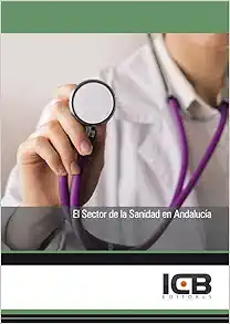 El Sector de la Sanidad en Andalucía (PDF)