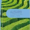 La reforma psiquiátrica (EPUB)