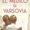 El médico de Varsovia (EPUB)