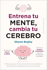 Entrena tu mente, cambia tu cerebro (Spanish Edition) (EPUB)