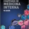 Compendio de Medicina Interna, 7th Edition (PDF) Compendio de Medicina Interna, 7th Edition (PDF)