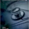Deep Learning for Healthcare Decision Making (River Publishers Series in Biomedical Engineering) (PDF)
